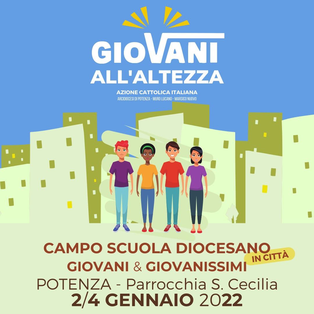 Giovani all'altezza - Campo scuola diocesano Azione Cattolica